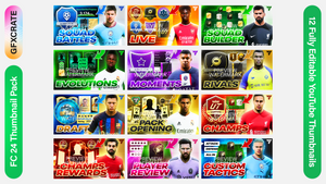 EA FC 24 Thumbnail Pack containing 12 YouTube Thumbnail Templates