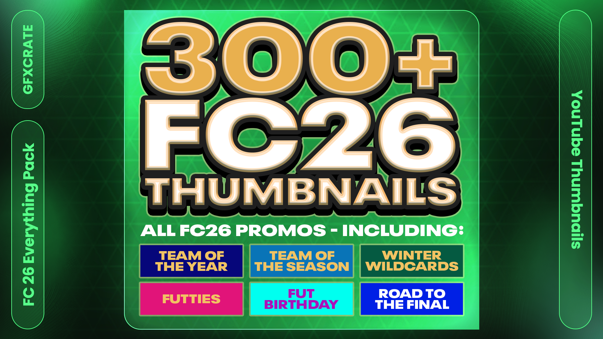 FC26 All Promos Thumbnail Everything Pack (300+ Items)